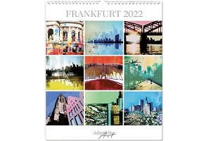 Kunstkalender Frankfurt 2022 - 365 Tage Mainmetropole in bunt
